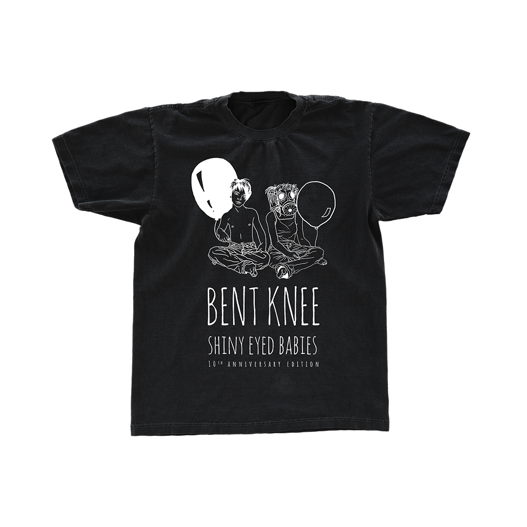 Bent Knee - Shiny Eyed Babies Tee