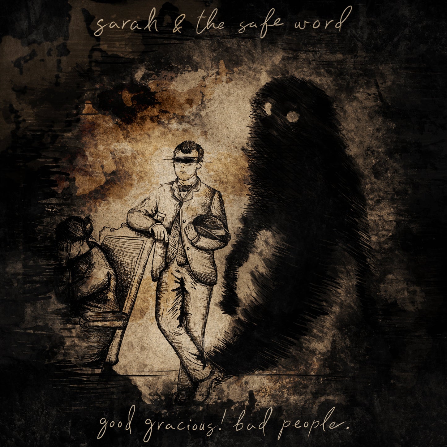 Sarah And The Safe Word - "Good Gracious! Bad People." CD