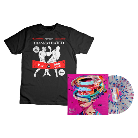 Thanks! I Hate It - Bundle (Splatter)