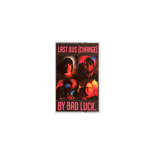 Bad Luck - Last Bus [Change]